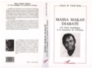 Image for Massa Makan Diabate: Un griot mandingue a la rencontre de l&#39;ecriture