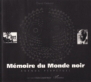 Image for Memoire Du Monde Noir: Agenda Perpetuel (Nouvelle Edition)