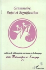 Image for Grammaire, sujet et signification: Serie Philosophie et Langage