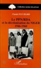 Image for Le PPN/RDA et la decolonisation du Niger 1946-1960