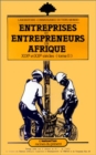 Image for Entreprises et entrepreneurs en Afrique (XIXe et XXe): Tome 2