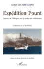 Image for Expedition Pount: Autour De l&#39;Afrique Sur La Route Des Pheniciens - L&#39;histoire De La Technique