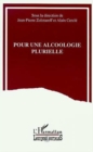 Image for Pour une alcoologie plurielle