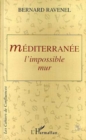 Image for Mediterranee: l&#39;impossible mur