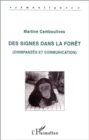 Image for Des signes dans la foret: Chimpanzes et communication