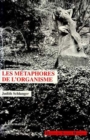 Image for Les Metaphores De L&#39;organisme