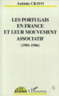 Image for Les Portugais en France leur mouvement associatif (1901-1986)