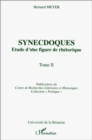 Image for Synecdoques: Etude d&#39;une figure de rhetorique - Tome 2