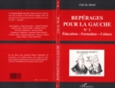Image for Reperages pour la gauche education forma.