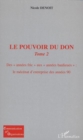 Image for Pouvoir du don t. 2.