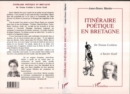 Image for Itineraire Poetique En Bretagne: De Tristan Corbiere a Xavier Grall