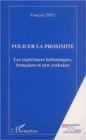 Image for Policier la proximite.
