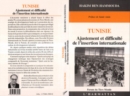 Image for Tunisie : ajustement et difficulte de l&#39;insertion internationale
