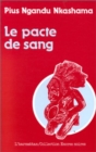 Image for Le pacte de sang