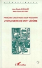 Image for Problemes Linguistiques De La Traduction: L&#39;horlogerie De Saint-Jerome