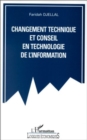 Image for Changement technique et conseil en technologie de l&#39;information