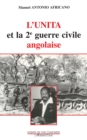 Image for L&#39;Unita et la deuxieme guerre civile angolaise