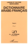 Image for Dictionnaire Arabe-Francais: Langue Et Culture Marocaines - Tome 6