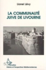Image for La Communaute Juive De Livourne