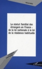Image for Statut familial des etrangersen france.