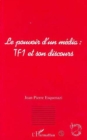 Image for Le Pouvoir D&#39;un Media: TF1 Et Son Discours