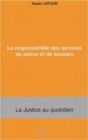 Image for Responsabilite des services depolice et.