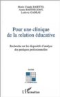 Image for Pour une clinique de la relation educati.