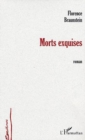 Image for Morts exquises.