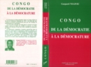 Image for Congo: De La Democratie a La Democrature