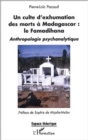 Image for Culte d&#39;exhumation des morts amadagasca.