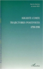 Image for Auguste comte: trajectoires positivistes.