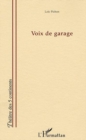 Image for Voix de garage.