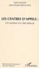 Image for Les centres d&#39;appels : un secteur clair-obscur