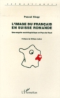 Image for L&#39;image du francais en Suisse romande: Une enquete sociolinguistique en Pays de Vaud