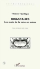 Image for Didascalies: Les mots de la mise en scene