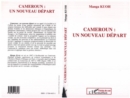 Image for Cameroun: Un Nouveau Depart