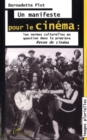 Image for Un manifeste pour le cinema.