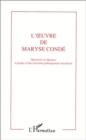 Image for L&#39;oeuvre de Maryse Conde: Questions et reponses a propos d&#39;une ecrivaine politiquement incorrecte