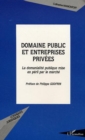 Image for Domaine public et entreprisesprivees.