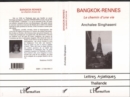 Image for Bangkok-Rennes: Le chemin d&#39;une vie
