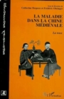Image for La Maladie Dans La Chine Medievale: La Toux