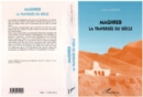 Image for Maghreb la traversee du siecle