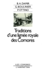 Image for TRADITION D&#39;UNE LIGNEE ROYALE DES COMORES.