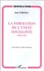 Image for La formation de l&#39;unite socialiste (1898-1905)