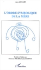 Image for Ordre symbolique de la mere.