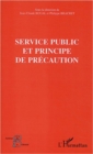 Image for Service public et principe deprecaution.