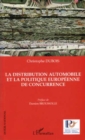 Image for La distribution automobile etla politi.