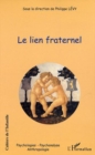 Image for Lien fraternel.