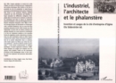 Image for L&#39;industriel, l&#39;architecte et le phalanstere
