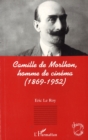 Image for Camille de Morlhon, homme de cinema (1869-1952)